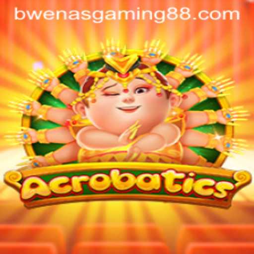 Exploring Acrobatics: A New Gaming Sensation by Bwenas Gaming
