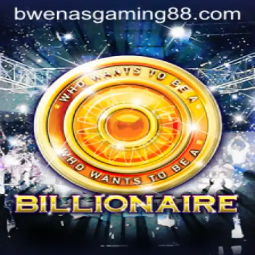 Billionaire: A Thrilling Game Experience by Bwenas Gaming