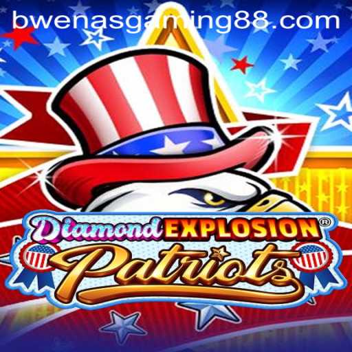 Exploring the Thrills of DiamondExplosionPatriots: A Gaming Adventure