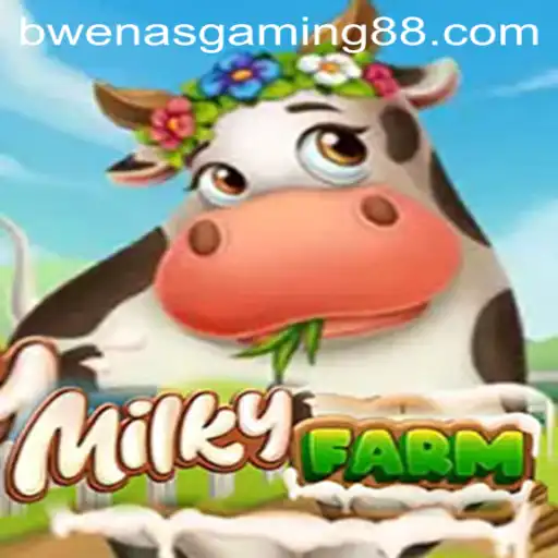 MilkyFarm: An In-Depth Exploration of the Enchanting Agricultural World